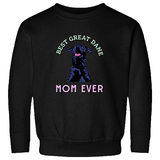 Dog Great Dane Best Great Dane Mom Ever Cool Dog Great Dane 21 Sweatshirts