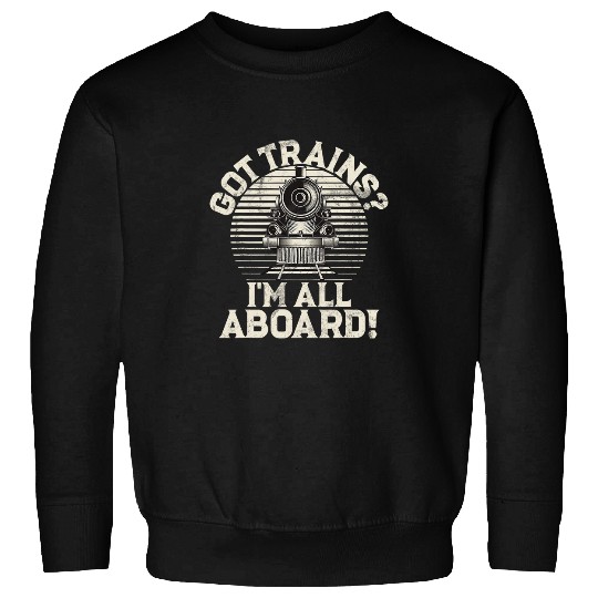 Train Lover Model Railroad Conductor Railroad Railway Train 218 Sweatshirts