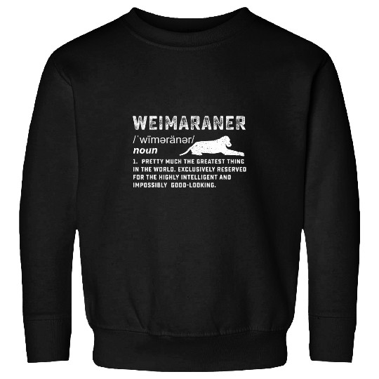 Weimaraner dog pet lover vintages funny definition Sweatshirts