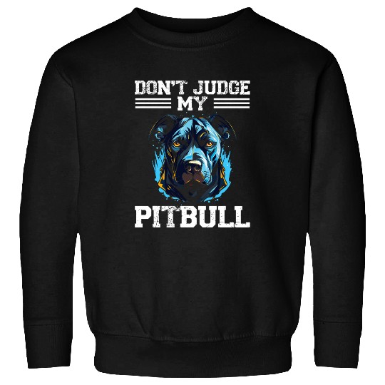 Pit Bull Dog Design For Pitbull Dad And Mom Pitbull 4 Sweatshirts