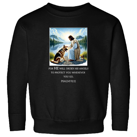 Jesus with Dogs Psalm 99 11 Jesus and a German Shepherd Sweatshirts