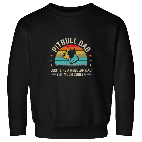 Pibull Dog Dad Father Pit Bull Terrier Dog Lover Owner Gifts Sweatshirts