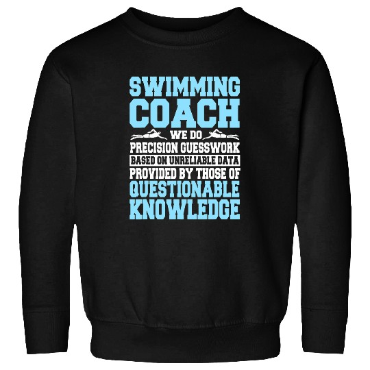 Swim Coachs Professional Instructor Swimming Lesson Teacher Sweatshirts