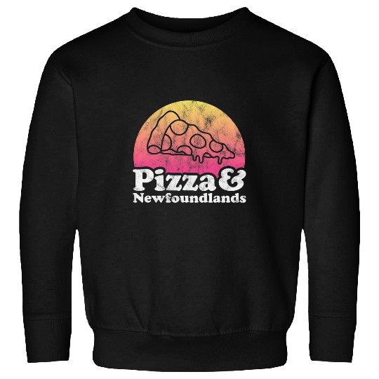 Pizza and Newfoundlands or Newfoundland Sweatshirts