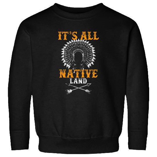 Native American Indian Headdress Feathers American Culture Sweatshirts
