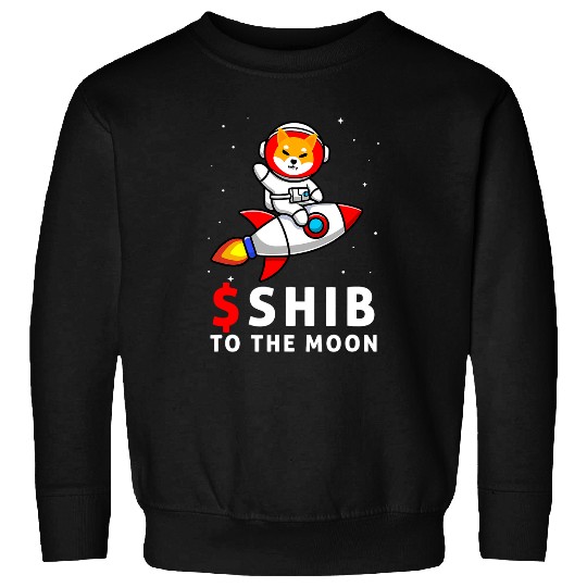 Discover Dog Shiba Inu Shib To the Moon Shiba Inu Coin Shiba Token Shiba Crypto Sweatshirts