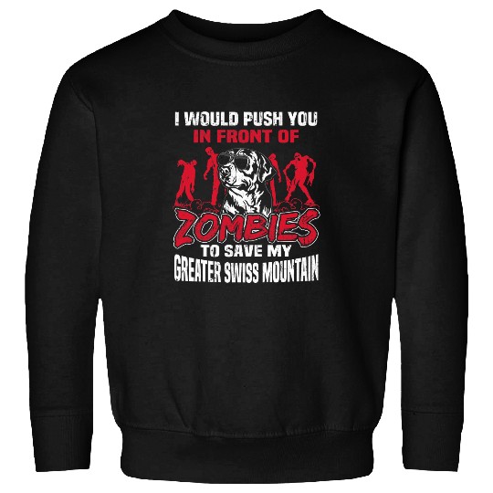 Discover Save My Greater Swiss Mountain Dog From Zombies Halloween Sweatshirts