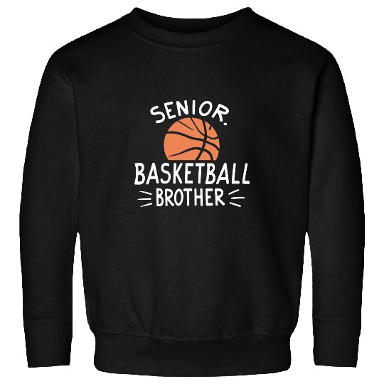 Discover Senior 2024 Basketball Brother Sweatshirts
