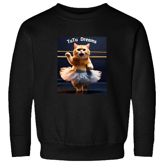 TuTu Dreams Dancing Ballet Kitty Cat Sweatshirts