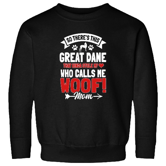 Dog Great Dane Gentle Dog Woof Mom German Mastiff Mother's Day T-Shirt Sweatshirts