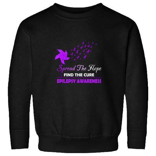 SPREAD THE HOPE FIND THE CURE EPILEPSY AWARENESS Sweatshirts