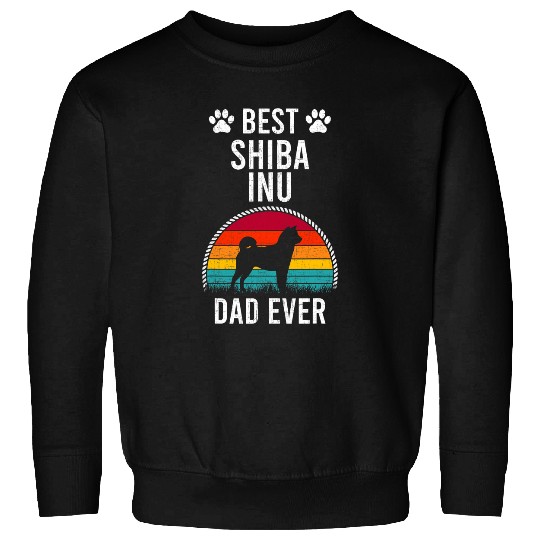 Discover Dog Shiba Inu bests Shiba Inu DAD Ever Dog Lover Sweatshirts