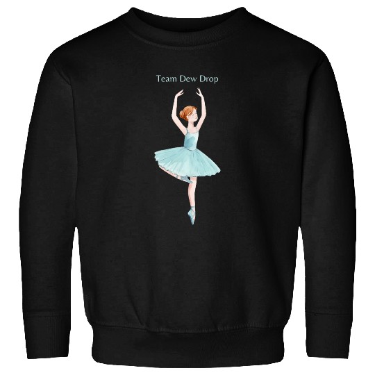 Team Dew Drop Nutcracker Ballet Ballerina Christmas Graphic Sweatshirts