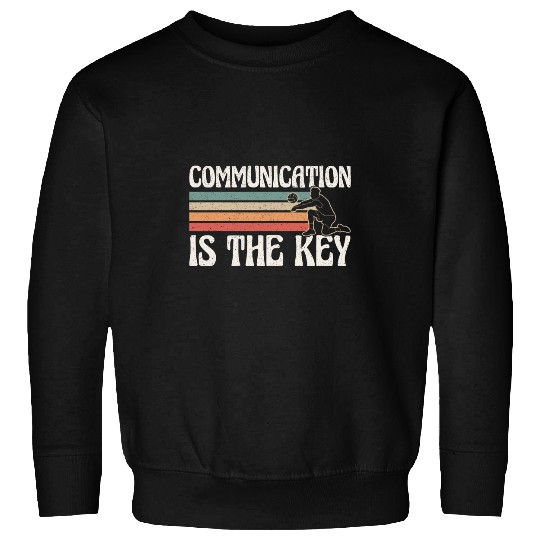 Volleyball Communication Is Key Sweatshirts