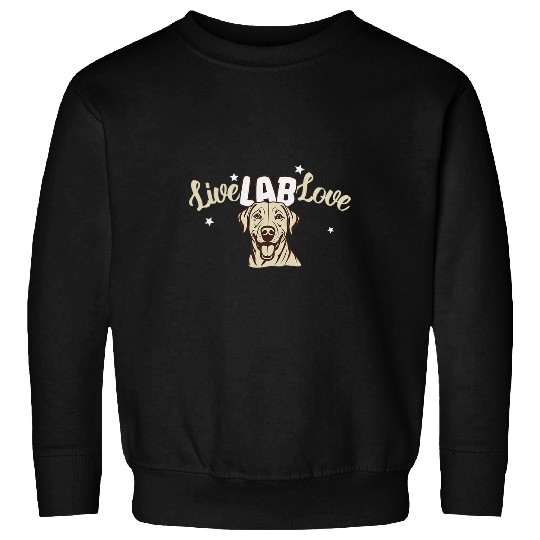 Live LAB Love Yellow Labrador Retriever Chocolate Lines Sweatshirts