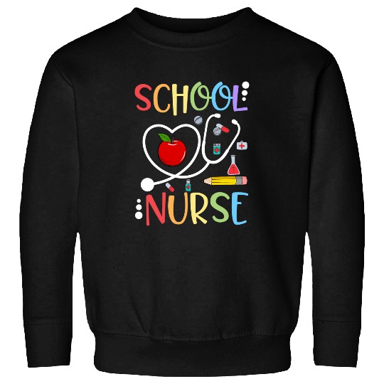 Discover School nurses Appreciation Nursing nurses Day 2nurses Week Sweatshirts
