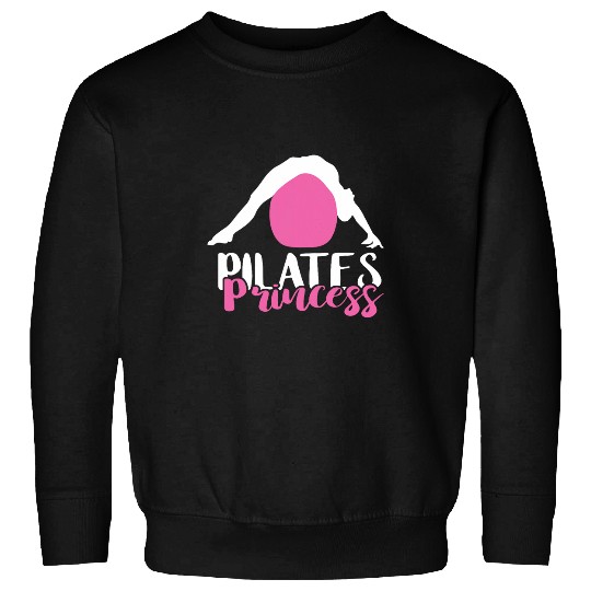 Pilates Princess Exercise Pilates Fitness Instructor Workout Sweatshirts