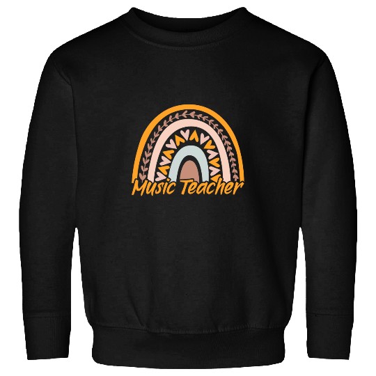 Music Teacher Boho Rainbow Orchestra Band Choir Teacher Sweatshirts