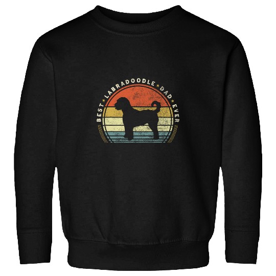 Retro vintages bests Labradoodle Dad Ever Father Day Sweatshirts