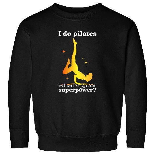 Pilates Graphic Fitness Exercise Pilates Instructor Workout 25 Sweatshirts