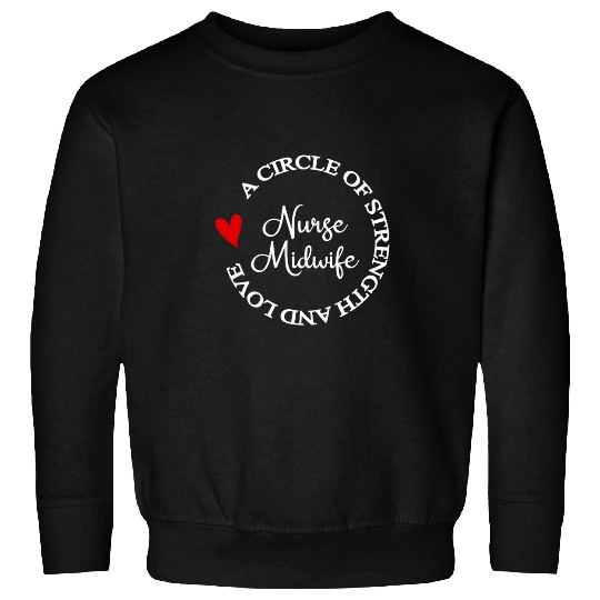 Mom nurses Graduation Nurses Week nurses Midwife Sweatshirts