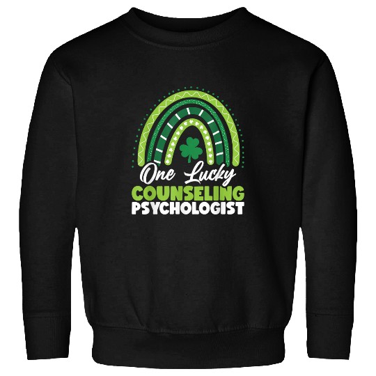 St Patricks Day One Lucky Counseling Psychologist Sweatshirts