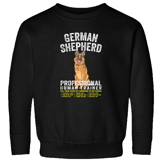 German Shepherd Professional Human Trainer German Shepherd Sweatshirts