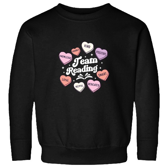 Team Reading Teacher Valentines Groovy Literacy Coachs Hearts Sweatshirts