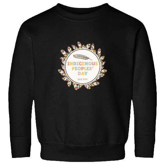 Native Pride Indigenous Peoples Day 1 Sweatshirts