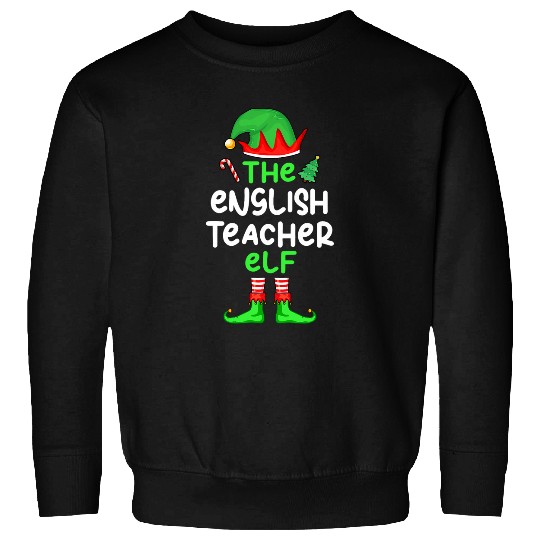 Im The English Teacher Elf Christmas Matching Pajama Sweatshirts