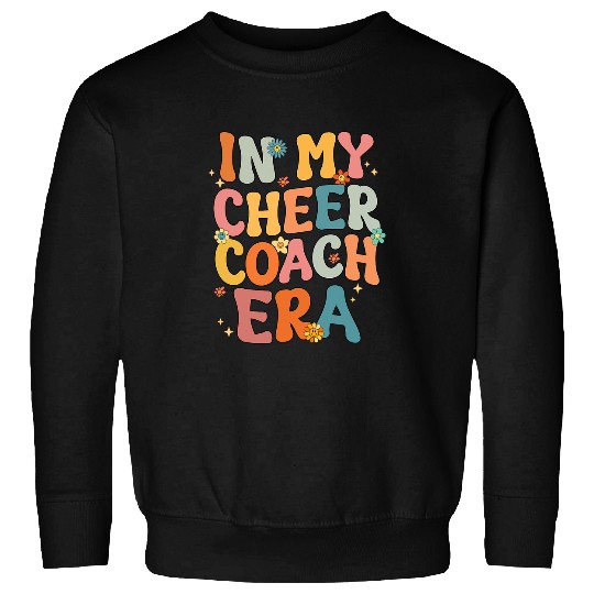 In My Cheer Coachs Era Funny Retro Groovy Cheerleading Coach Sweatshirts
