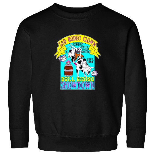 Sad Rodeo Clown Bull Riding Showdown Funny Animal Apparel Sweatshirts