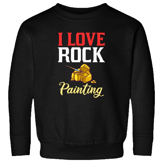 Rock Painting Stone Artist Painter Ideas Sweatshirts