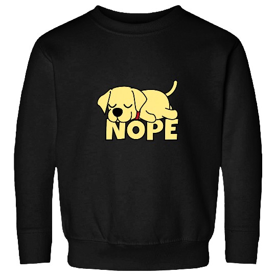 Labrador Lab Dog Lazy Labrador Retriever Yellow Lab Cute Dog Nope Sweatshirts