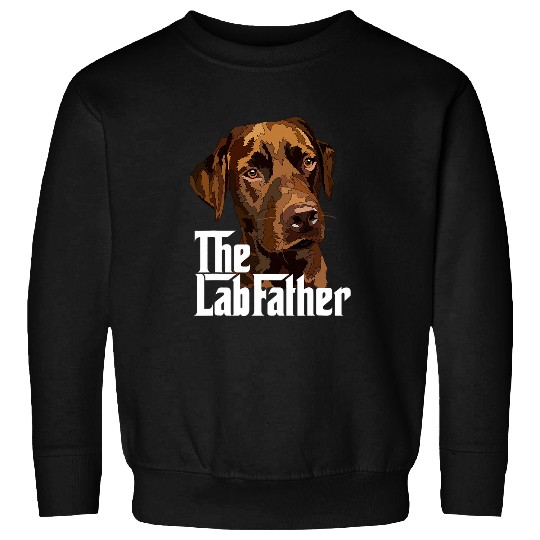 The Lab Father Brown Labrador Chocolate Retriever Dad Dog Sweatshirts