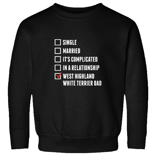 Westie Dad Funny Dog Father Sweatshirts