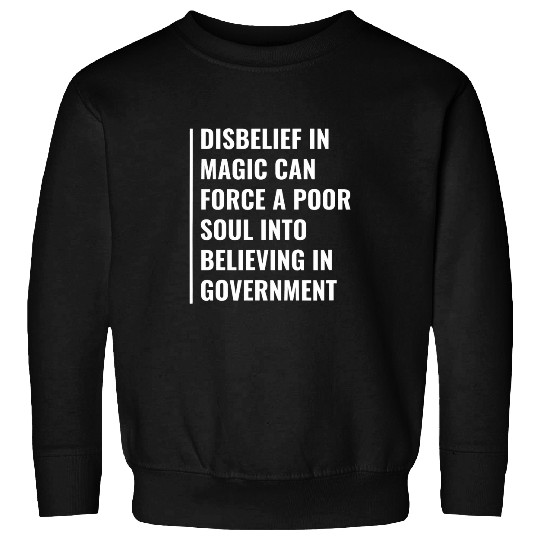 Magic and Government  Deep Magic Quote Sweatshirts