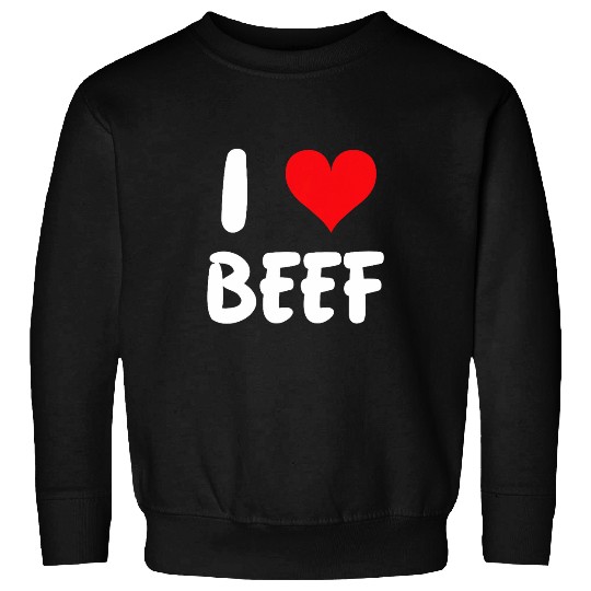 I Love Beef 2Heart 2Steak Cow Cattle Cook Chef Farm Farmer Sweatshirts