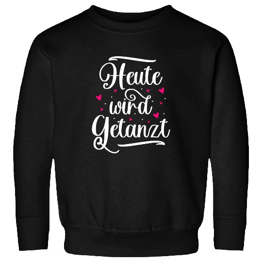 Today dancing ballerina festival dancer dancer 19 Sweatshirts