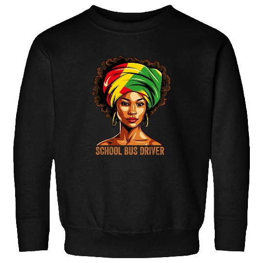 School Bus Driver Afro African American Black History Month Sweatshirts
