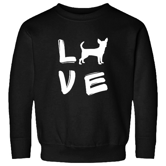 Love Chihuahua Chichi Owner Sweatshirts