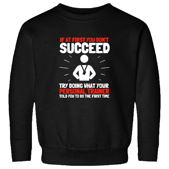 Mens Personal Trainer Fitness Trainer Health Coachs Gym Workout 4 Sweatshirts
