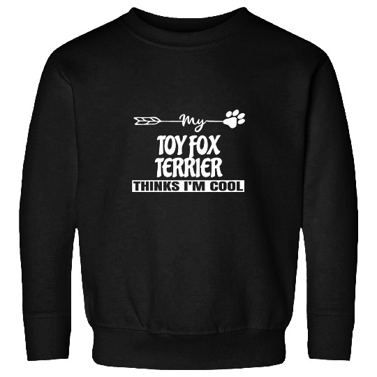 Toy Fox Terrier Owners Sweatshirts