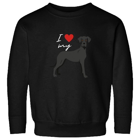 Dog Great Dane I Love My Black Great Dane Dog Lover T-Shirt Sweatshirts