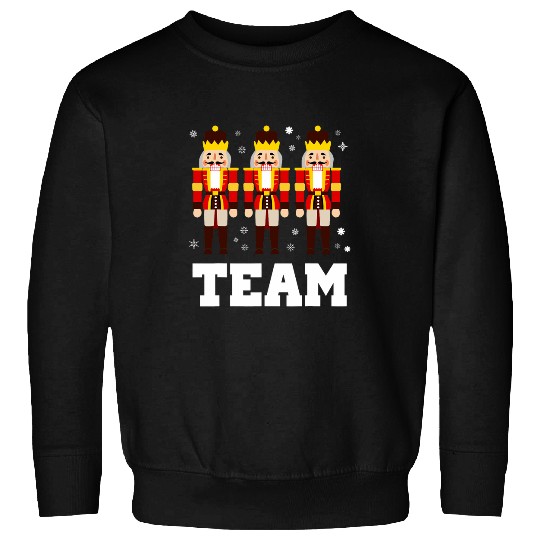 Nutcracker Squad TEAM Ballet Dance Groupe Idea Ballerina Sweatshirts