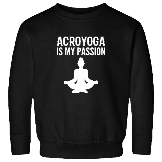 My Passion Yoga Master Or Coach Sweatshirts