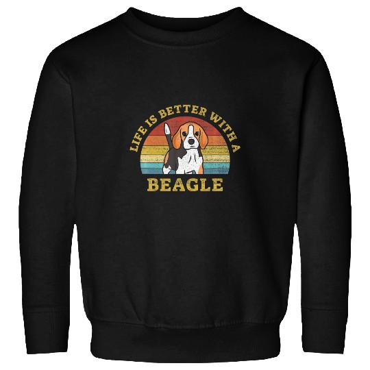 Life Is Better With A Beagle vintages Dog Design Puppy Lover Sweatshirts