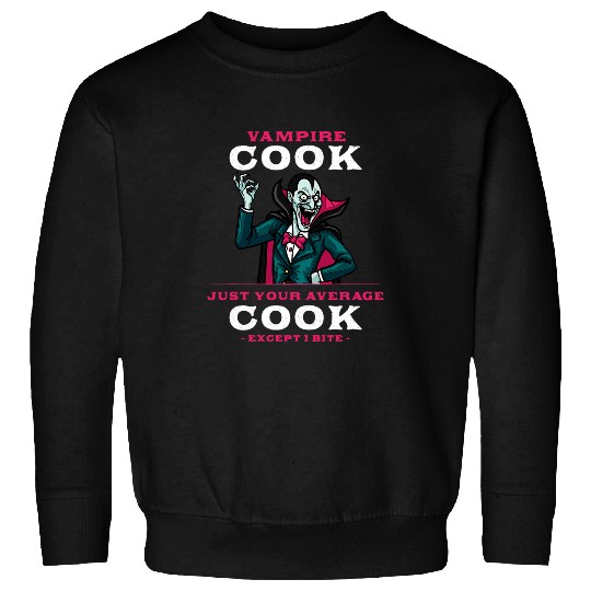 Vampire Cook Halloween Chef Scary Cooker Villain Funny Sweatshirts