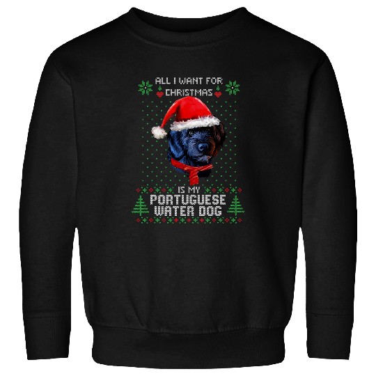 Ugly Sweater ALL I WANT FOR CHRISTMAS IS MY WATER DOG Xmas Sweatshirts