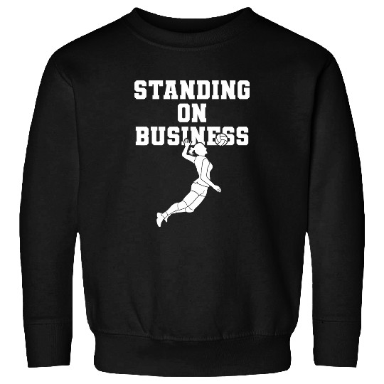 Volleyball Standing On Business Women Volleyball Team School Sweatshirts